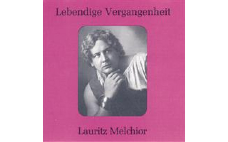 Lauritz Melchior Vol 1-31