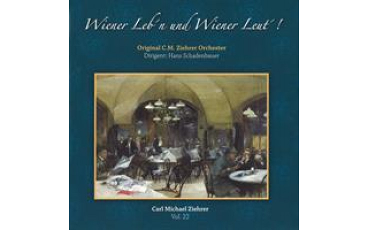 Ziehrer Wiener Lebn und Wiener Leut! Vol.22-31
