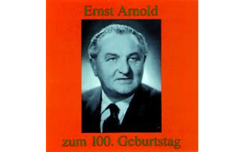 Ernst Arnold Zum 100. Geburtstag-31