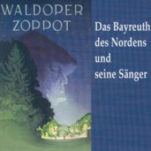 Zoppot Das Bayreuth des Nordens-21