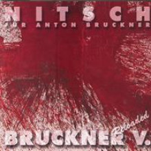 Bruckner V Reloaded-21