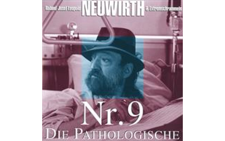 Nr.9 Die Pathologische Roland Neuwirth-31
