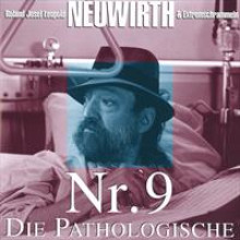 Nr.9 Die Pathologische Roland Neuwirth-21