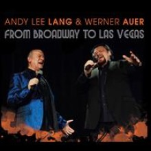 From Broadway to Lasvegas Andy Lee Lang and Werner Auer-20